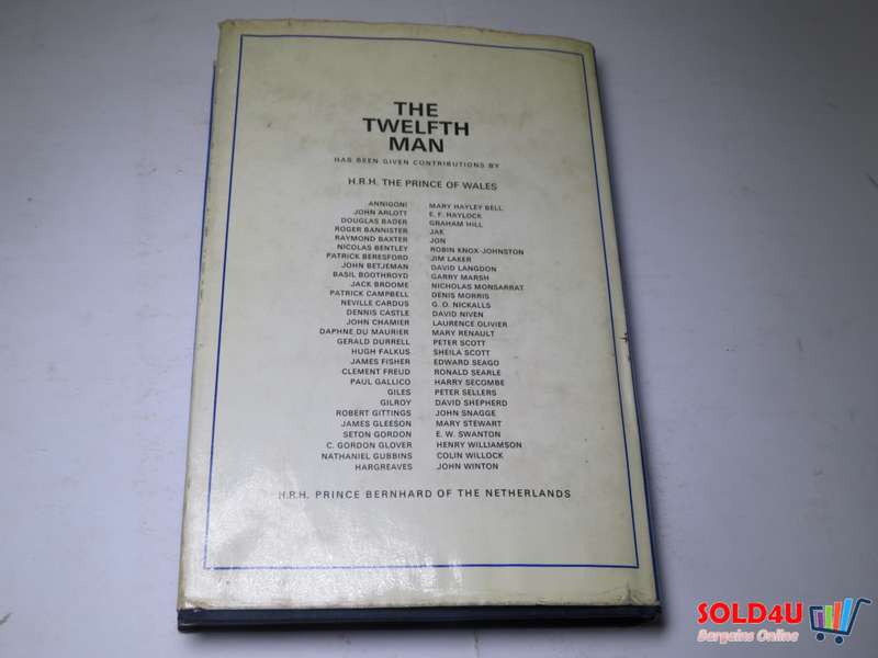 Twelfth Man : An Anthology brought together by The Lord's Taverners for H.R.H. The Prince Philip, Du