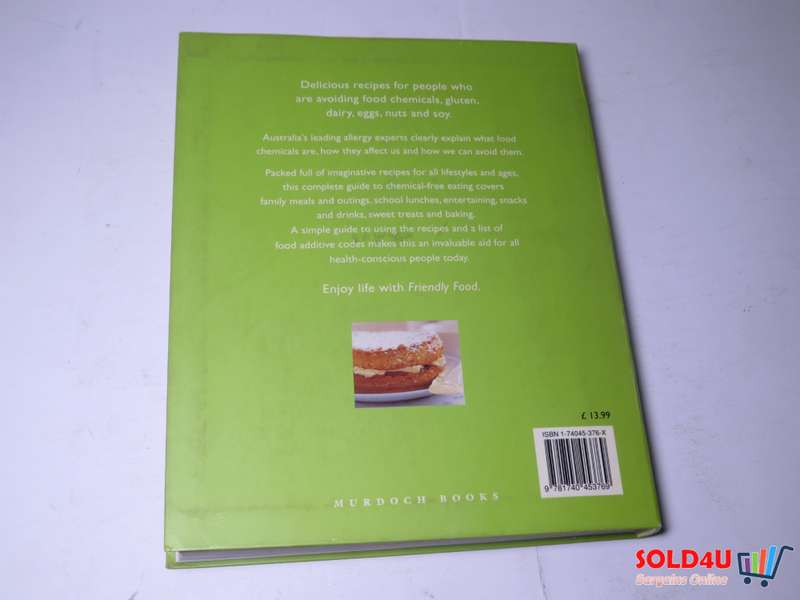 Friendly Food - The Essential Guide to Avoiding Allergies, Additives and Problem Chemicals by Murdoc