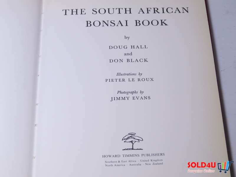 The South African bonsai book by  Doug Hall & Don Black