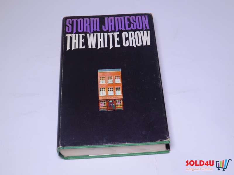 The White Crow - Storm Jameson