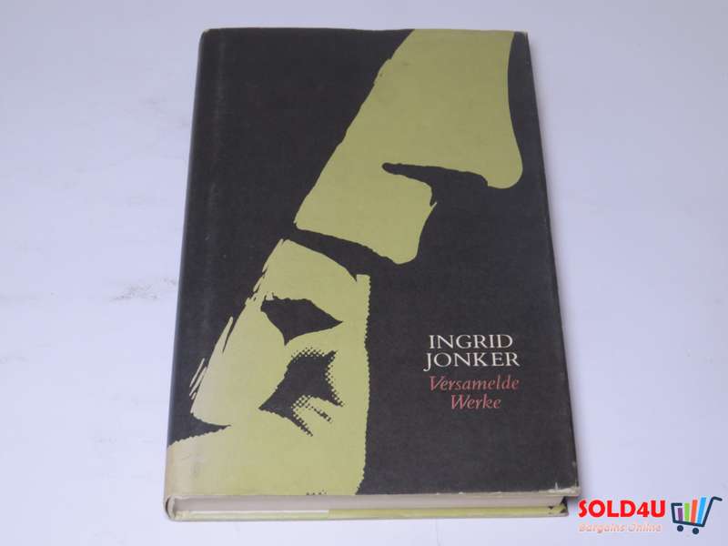 Versamelde werke -  Ingrid Jonker
