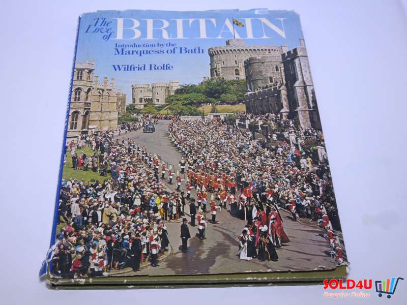 The love of Britain by Wilfrid Edgar Rolfe
