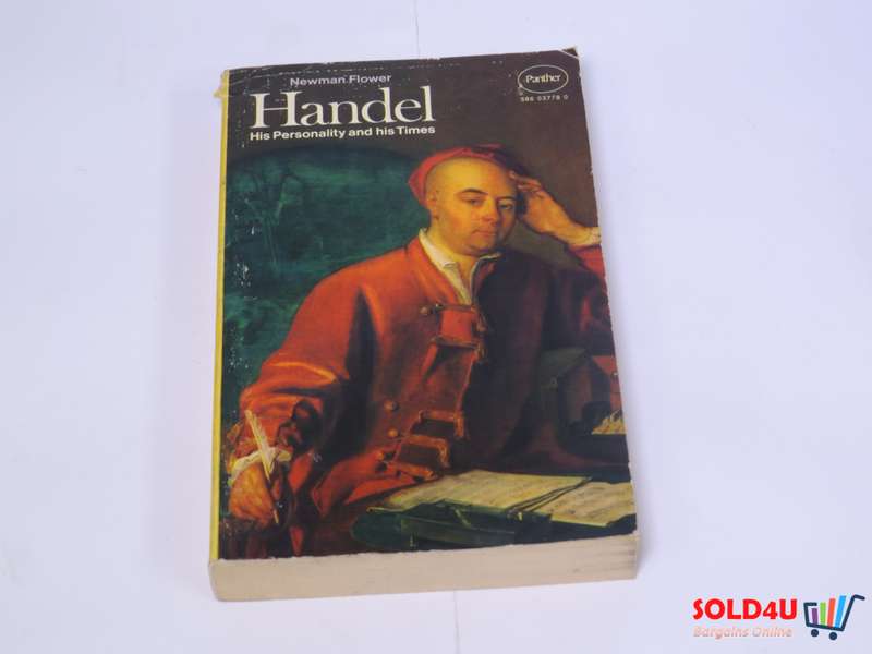 His Personality And His Times by George Frideric Handel