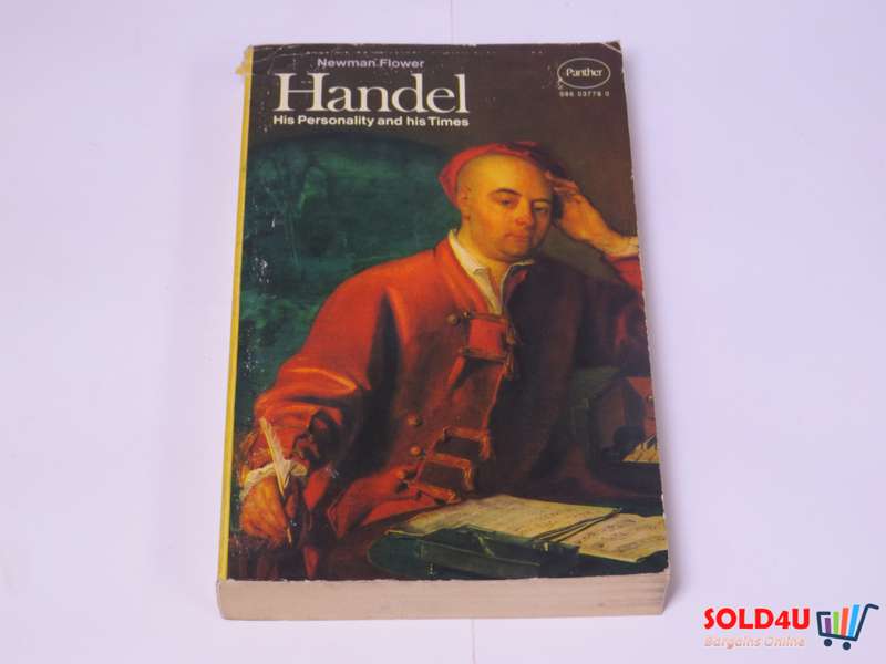 His Personality And His Times by George Frideric Handel