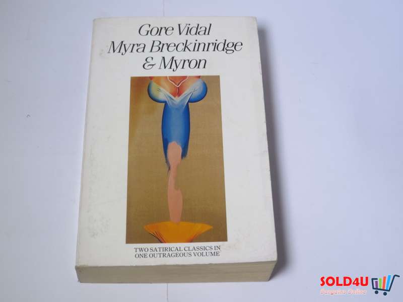 Myra Breckinridge And Myron by Gore Vidal