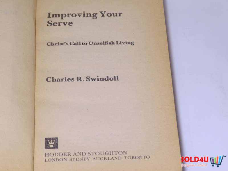 Improving your Serve - Charles R. Swindoll