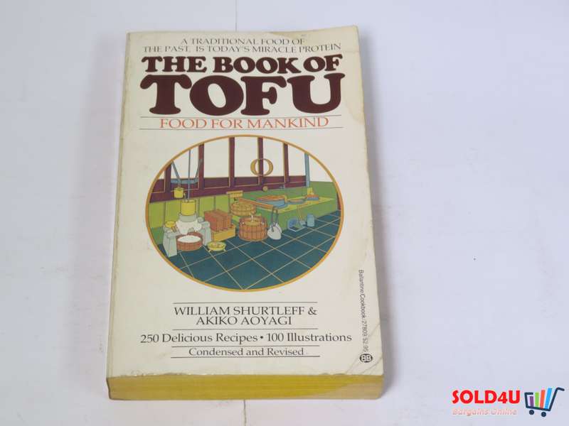 The Book of Tofu - William Shurtleff & Akiko Aoyagi