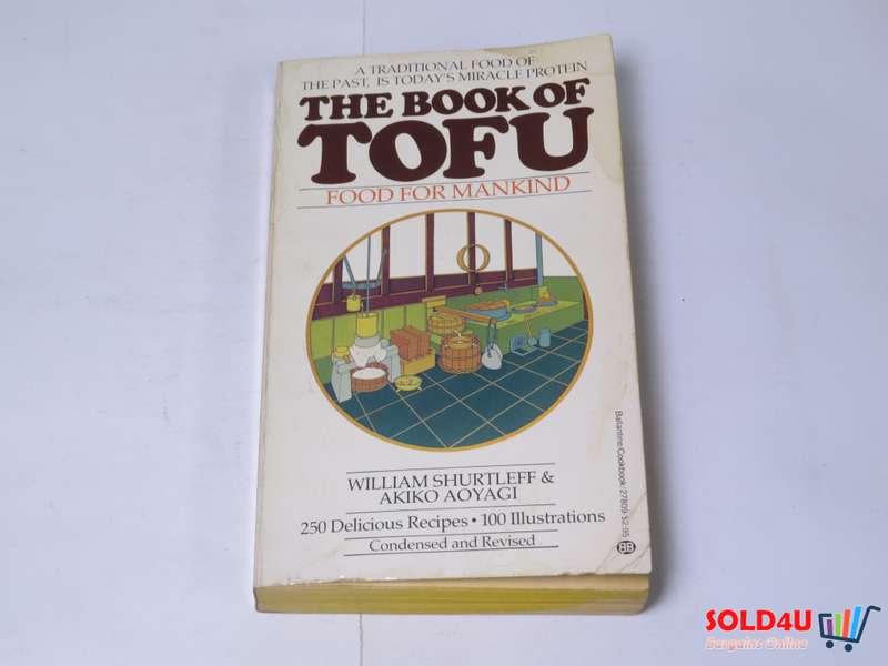 The Book of Tofu - William Shurtleff & Akiko Aoyagi