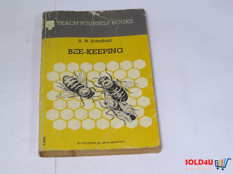 Bee-keeping (Teach yourself books) by A N Schofield