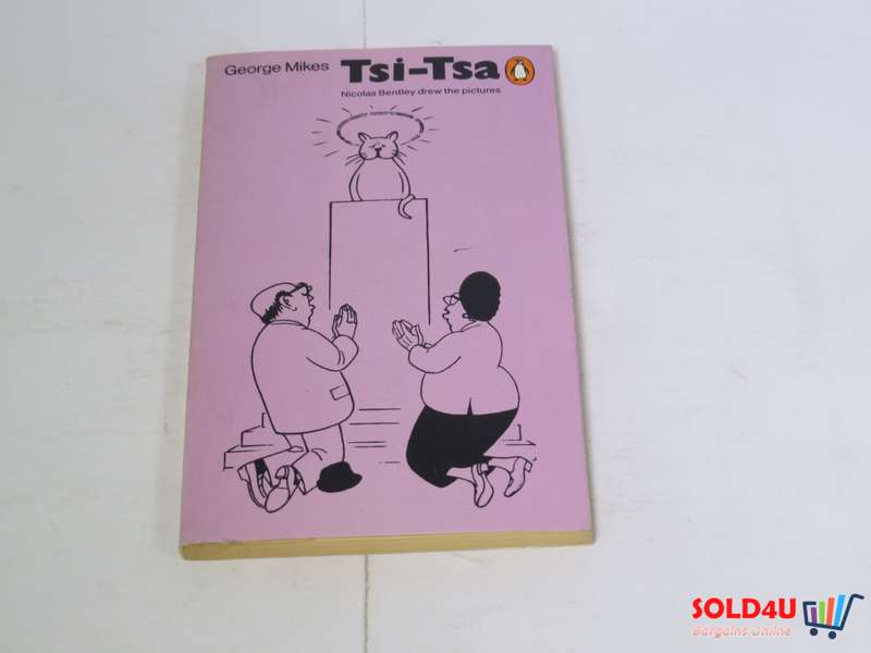 Tsi-Tsa by George Mikes &  Nicolas Bentley