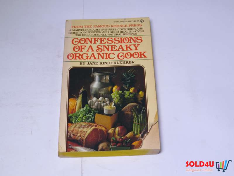 Confessions of a Sneaky Organic Cook by Jane Kinderlehrer