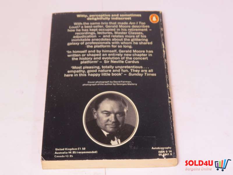 Farewell Recital Further memoirs - Gerald Moore