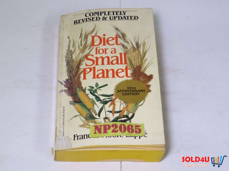 Diet for a Small Planet - Frances Moore Lappe'