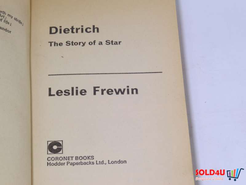 Dietrich: The Story of a Star by Leslie Frewin