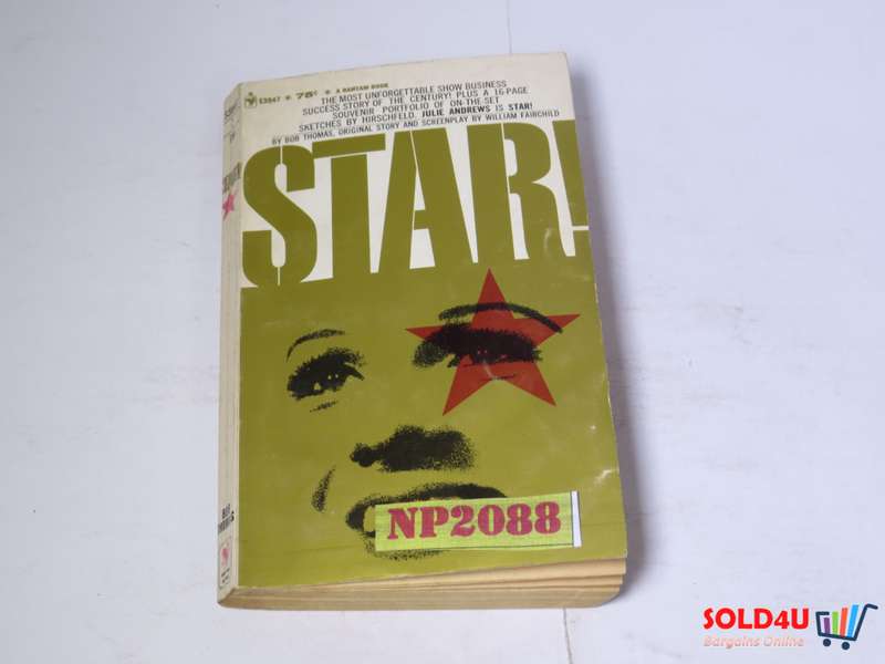 Star! (Julie Andrews is STAR) by Bob Thomas