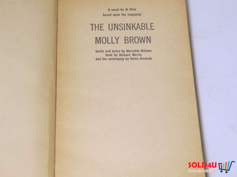The Unsinkable Molly Brown by Al Hine