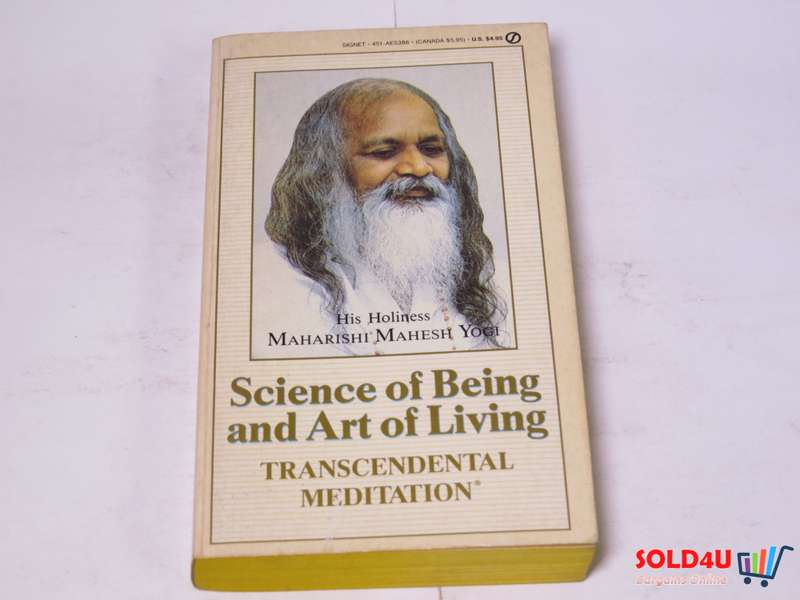 Science of Being and Art of Living - Transcendental Meditation - Maharishi Mahesh Yogi