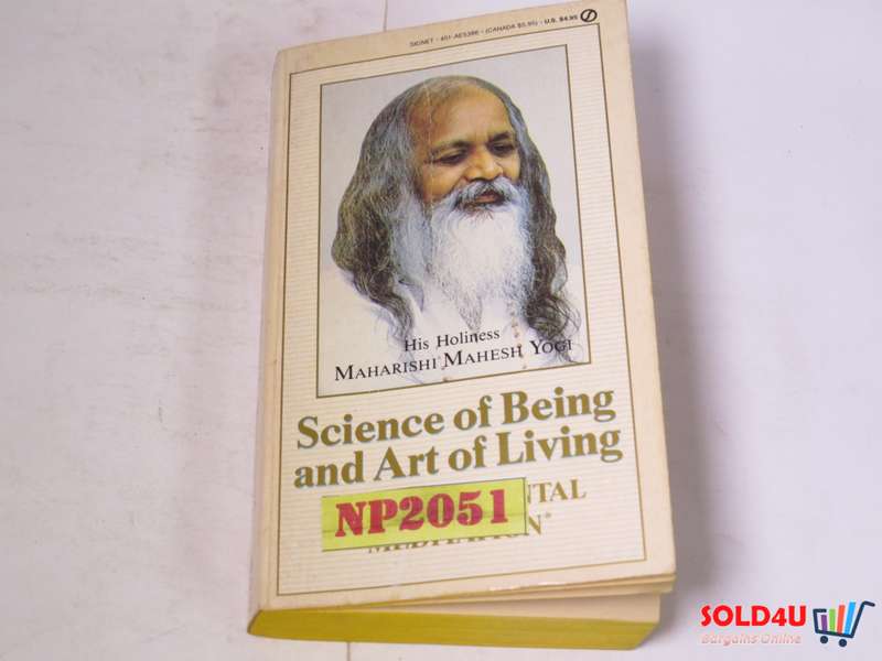 Science of Being and Art of Living - Transcendental Meditation - Maharishi Mahesh Yogi