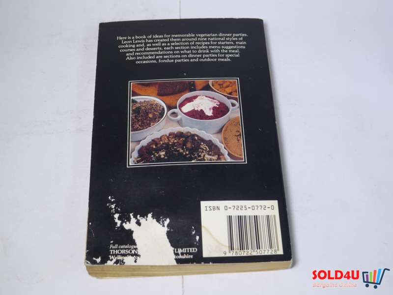 The Best of Vegetarian Cooking - Vegetarian Dinner Parties by Leon Lewis