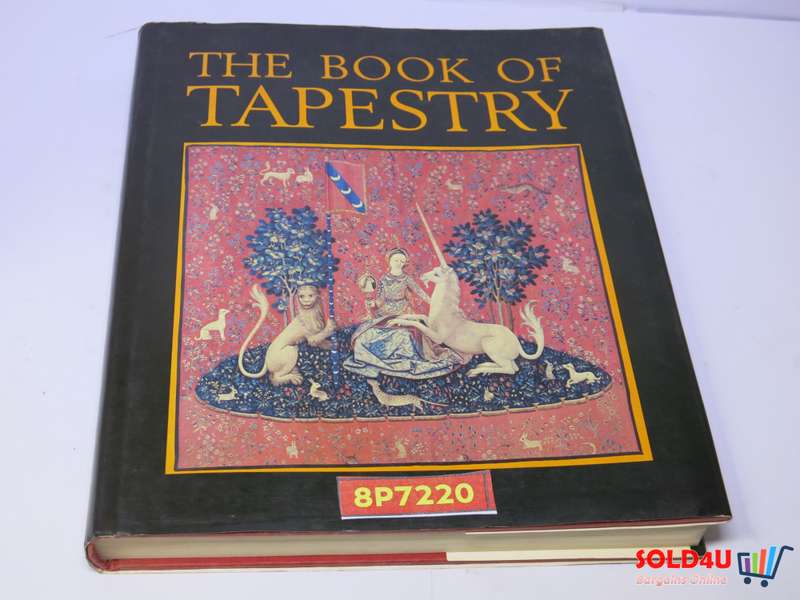 The Book of Tapestry: History and Technique by Pierre Verlet