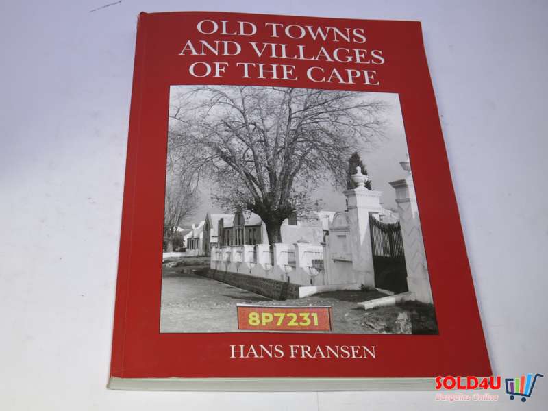 Old Towns and Villages of the Cape by Hans Fransen