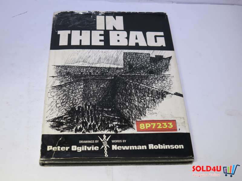 In the Bag - Drawings by Peter Ogilvie words by Newman Robinson