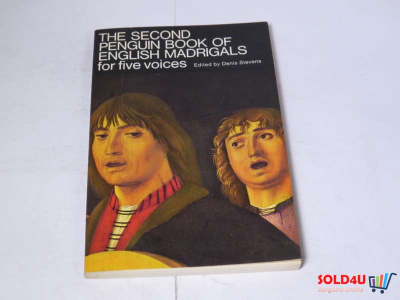 The Second Penguin Book of English Madrigals: For Five Voices by  Denis Stevens