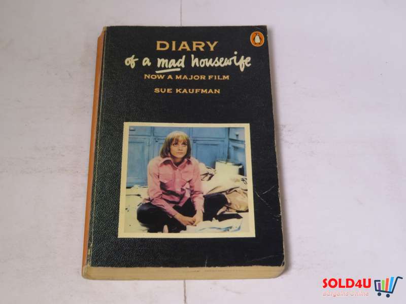 Diary of a mad housewife - Sue Kaufman