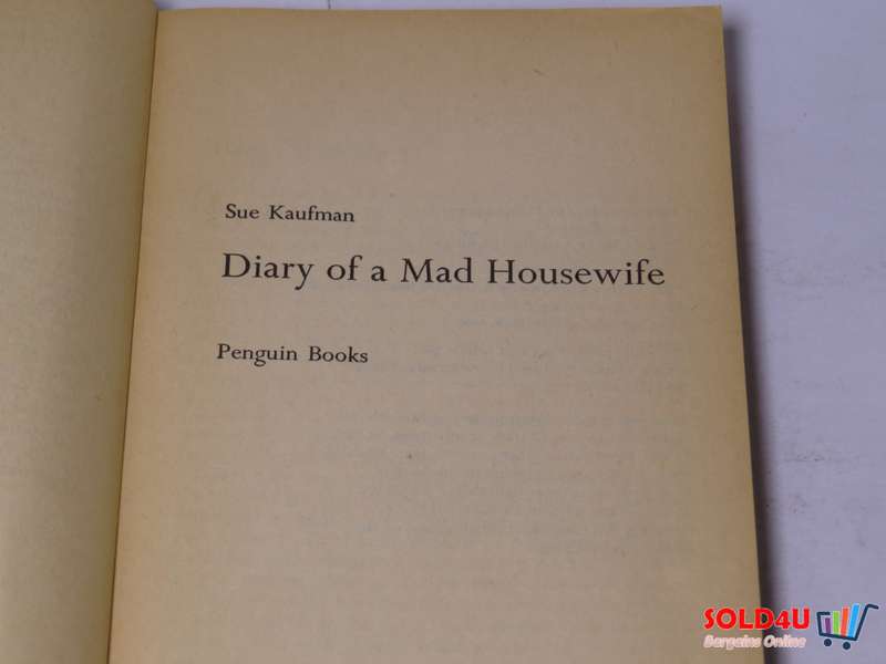 Diary of a mad housewife - Sue Kaufman