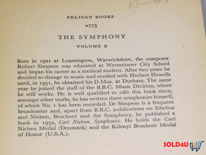 The Symphony: Volume 2: Elgar to the Present Day by Robert Simpson