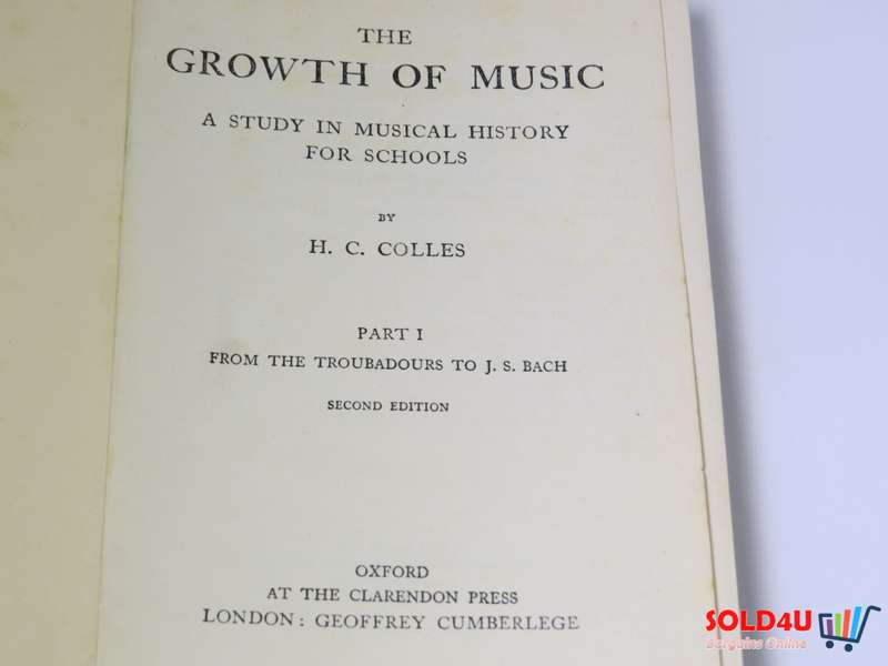 The Growth of Music by  H C Colles
