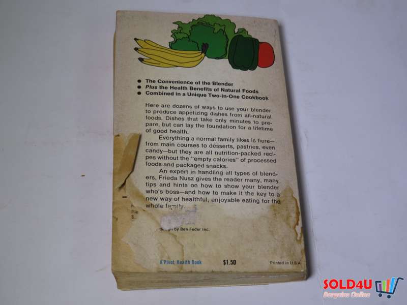 The Natural Foods  Blender Cook Book by Freida H. Nusz
