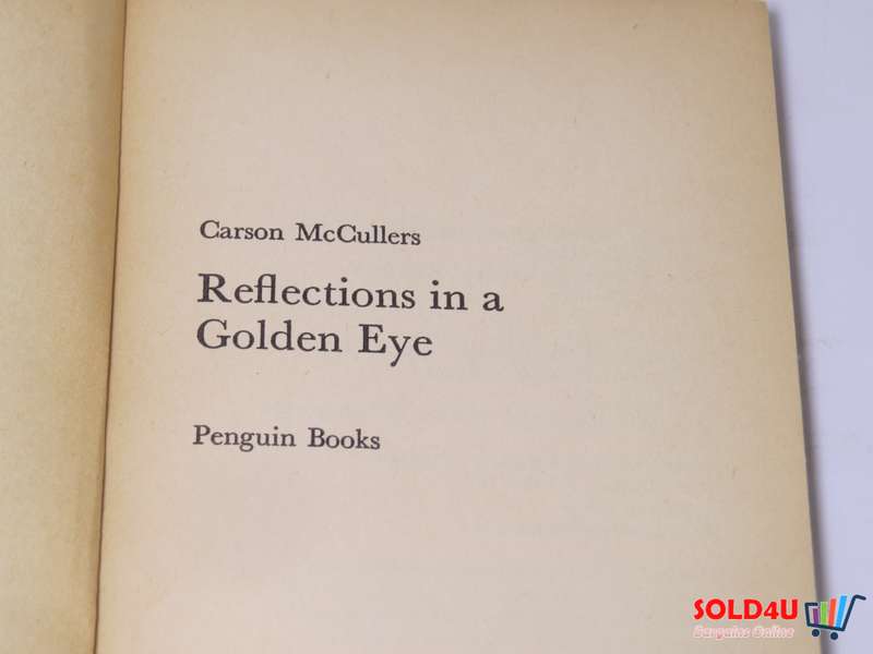 Reflections in a Golden Eye - Carson McCullers