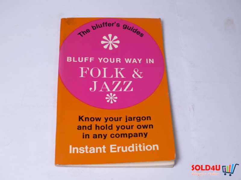 Bluff your way in Folk & Jazz