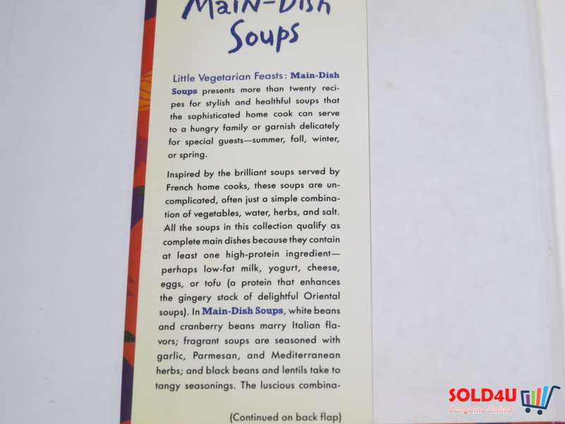 Little Vegetarian Feasts - Main dish soups - Martha Rose Shulman