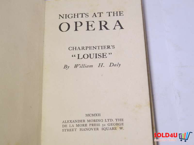 Nights at the Opera Charpentier's Louise by William H.Daly