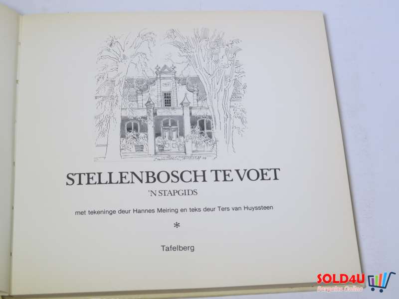 Stellenbosch te voet: 'n stapgids by Hannes Meiring