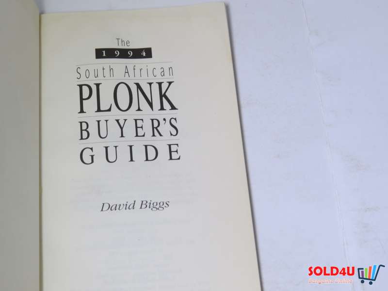 The 1994 South African Plonk Buyer's guide - David Biggs