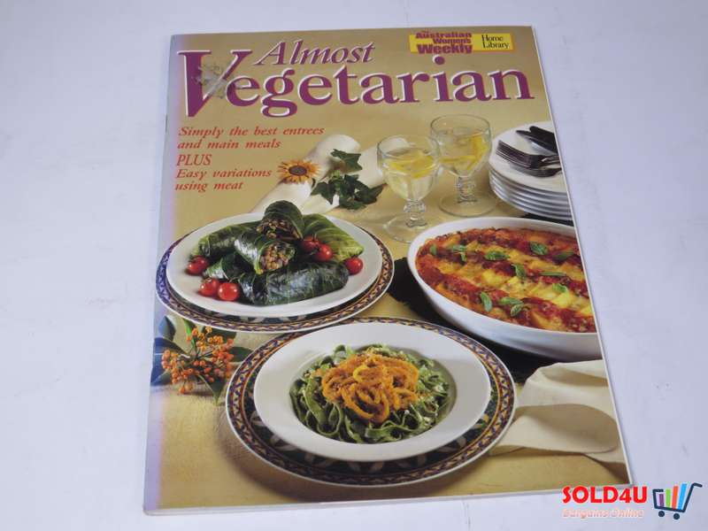 Almost Vegetarian by Australian Women's Weekly