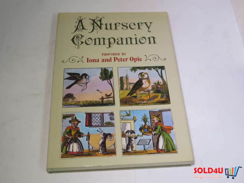 A Nursery Companion by Iona & Peter Opie