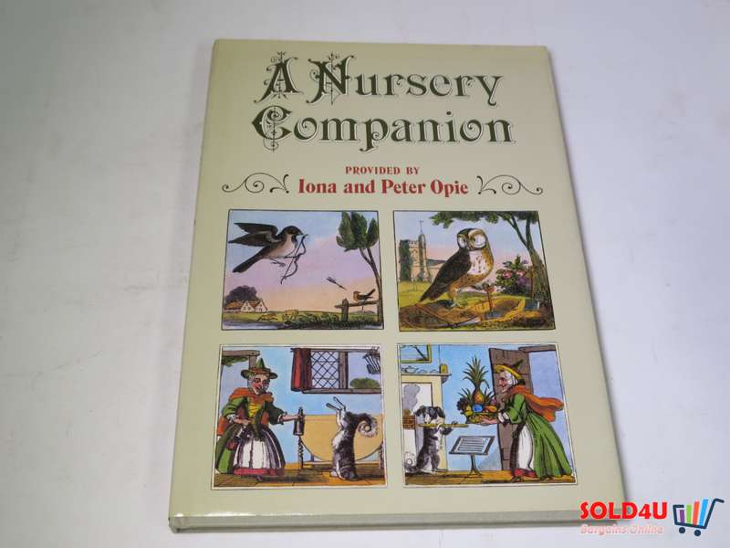 A Nursery Companion by Iona & Peter Opie