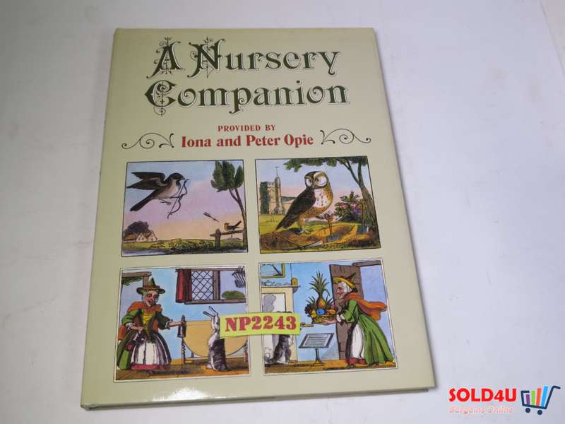 A Nursery Companion by Iona & Peter Opie