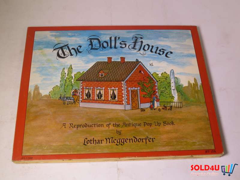 The Doll's House: A Reproduction of the Antique Pop-Up Book by  Lothar Meggendorfer