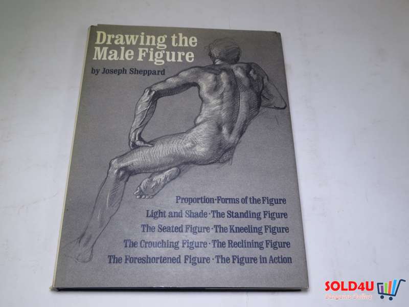 Drawing the Male Figure by Joseph Sheppard