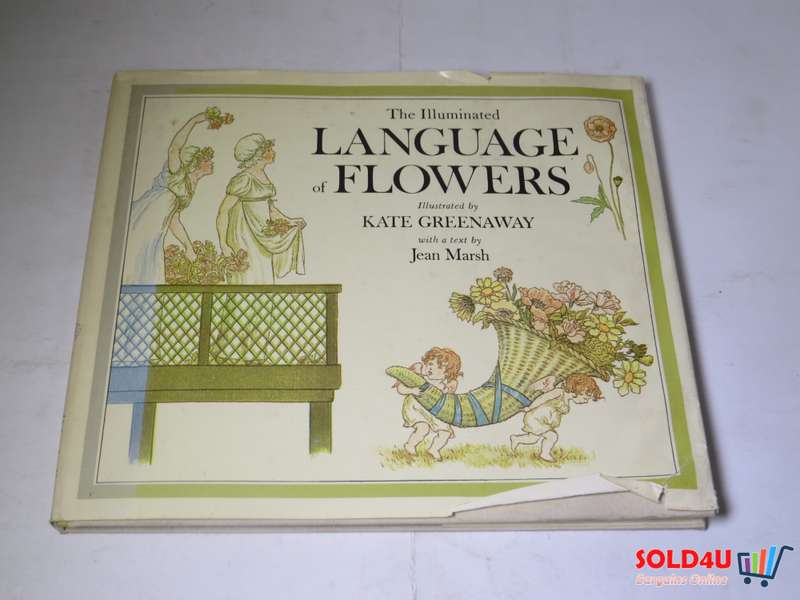 The Illuminated Language of Flowers by Jean Marsh