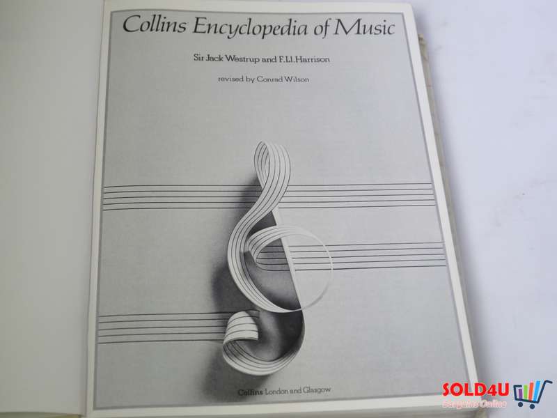 Collins Encyclopedia of Music - by Sir Jack Westrup & F L I Harrison