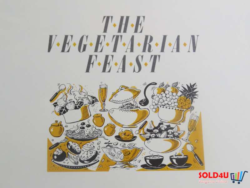 Vegetarian Feast - Elaine Bastable 100 tested recipes