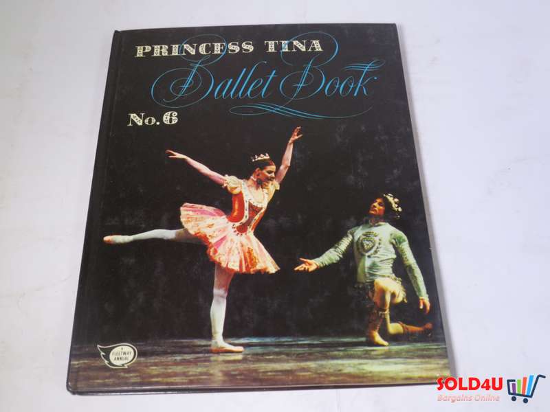 Princess Tina Ballet Book No.6 by H. Shirley Long