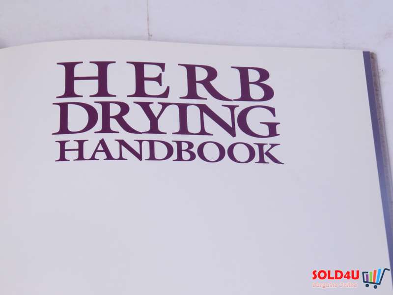 Herb Drying HandBook by Nora Blose & Dawn Cusick