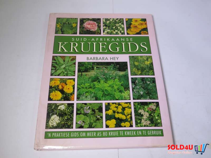 Suid-Afrikaanse Kruiegids - Barbara Hey
